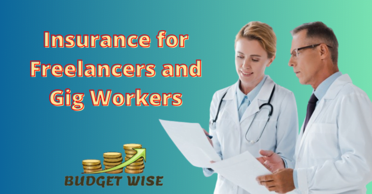 Insurance for Freelancers and Gig Workers